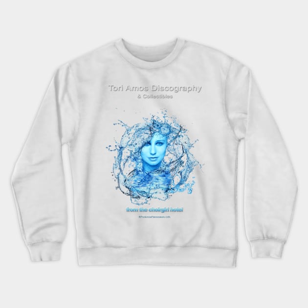From the Choirgirl Hotel Era - Official TAD Shirt Crewneck Sweatshirt by ToriAmosDiscography